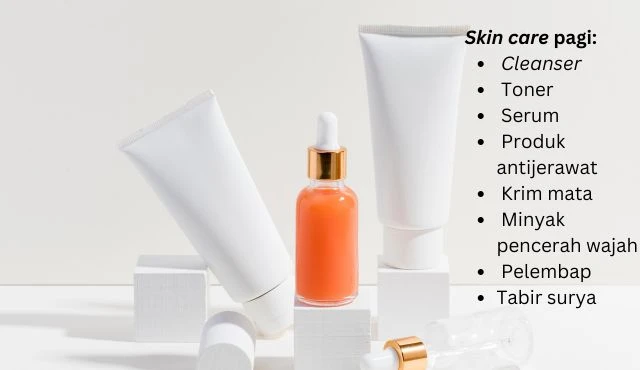 skincare-urutan-tepat-untuk-kulit-sehat-dan-terawat